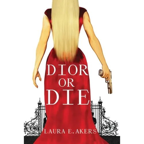 Dior or Die: A Davia Glenn Novel - Paperback