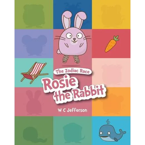 The Zodiac Race - Rosie the Rabbit - Paperback