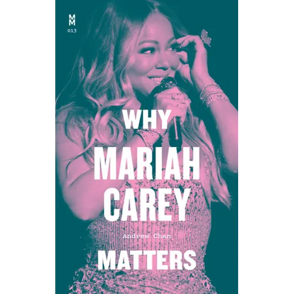 Why Mariah Carey Matters - Hardcover