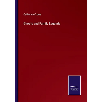 Ghosts and Family Legends - Paperback