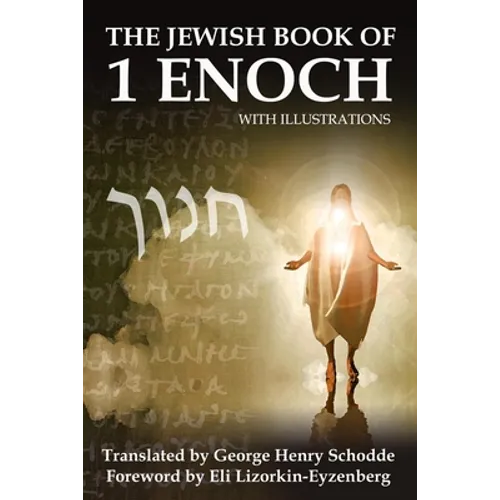 The Jewish Book of 1 Enoch with Illustrations - Paperback