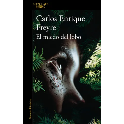 El Miedo del Lobo / The Fear of the Wolf - Paperback