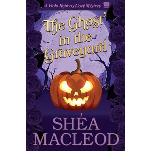 The Ghost in the Graveyard - Paperback