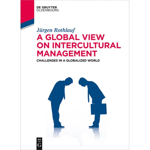 A Global View on Intercultural Management: Challenges in a Globalized World - Paperback