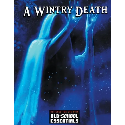 A Wintry Death: For Old-School Essentials - Paperback