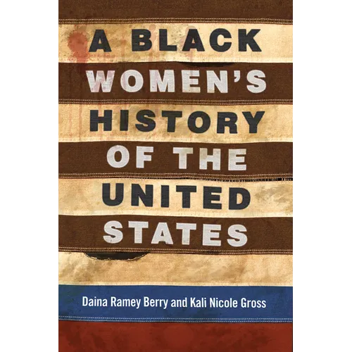 A Black Women's History of the United States - Hardcover