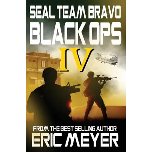 Seal Team Bravo: Black Ops IV - Paperback