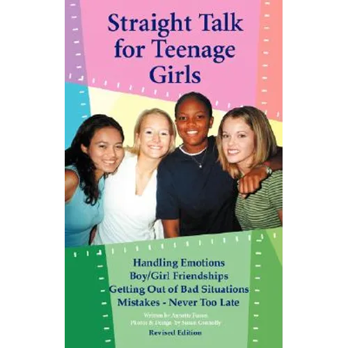 Straight Talk for Teenage Girls - Paperback