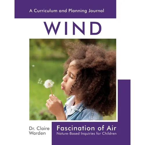Fascination of Air: Nature-Based Inquiries for Children - Paperback