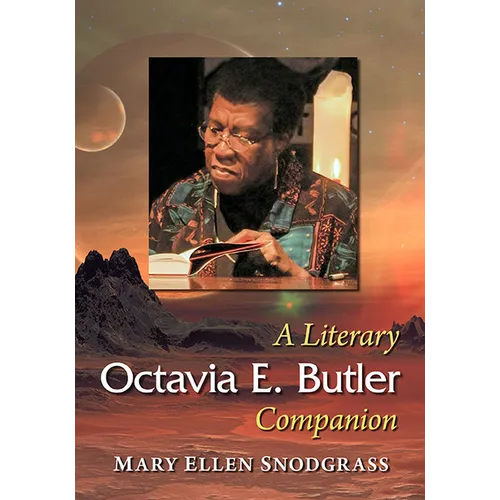 Octavia E. Butler: A Literary Companion - Paperback