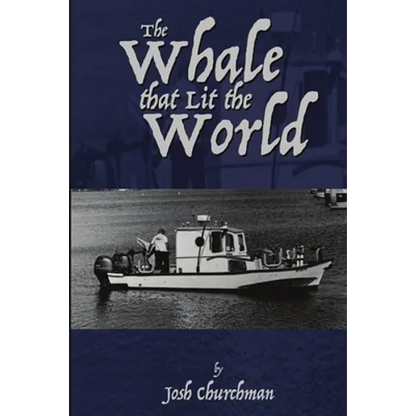 The Whale that Lit the World - Paperback