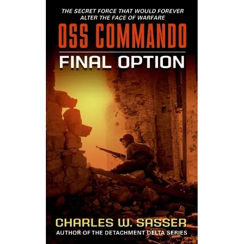 OSS Commando: Final Option - Mass Market Paperbound