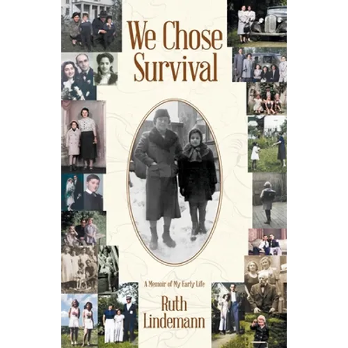 We Chose Survival - Paperback