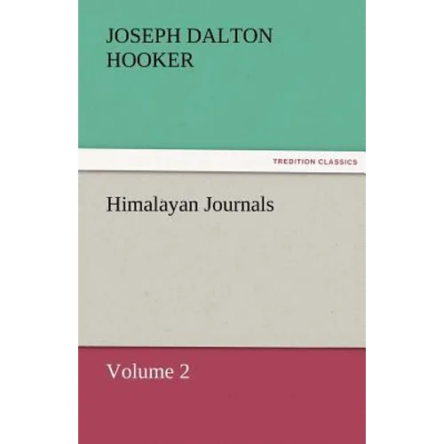 Himalayan Journals - Volume 2 - Paperback