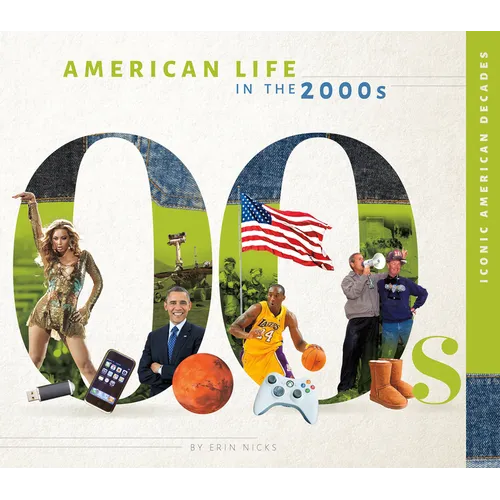 American Life in the 2000s - Library Binding