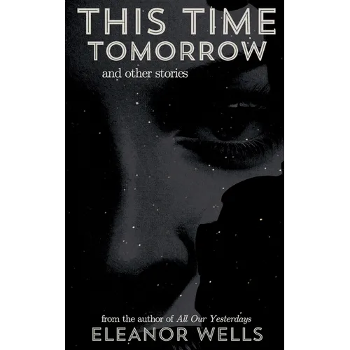 This Time Tomorrow: and other stories - Paperback