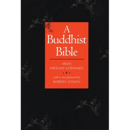 A Buddhist Bible - Paperback