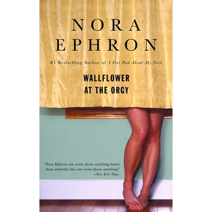 Wallflower at the Orgy - Paperback