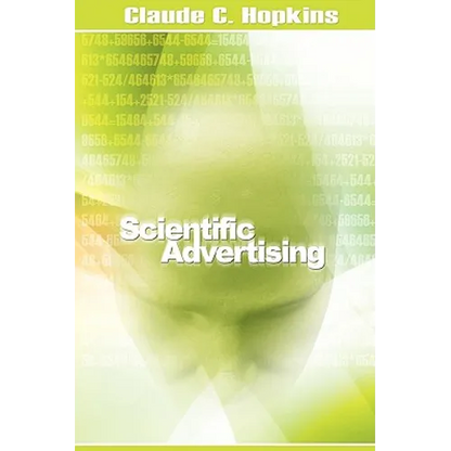 Scientific Advertising - Paperback
