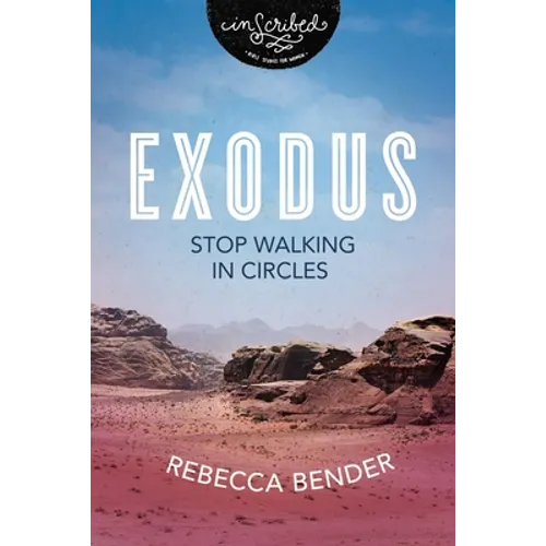 Exodus: Stop Walking in Circles - Paperback