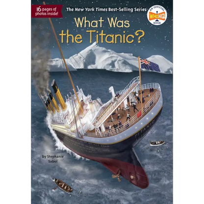 What Was the Titanic? - Paperback