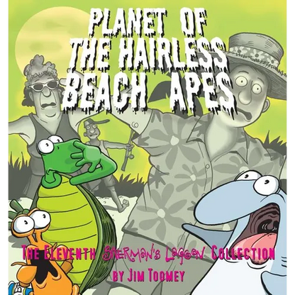 Planet of the Hairless Beach Apes - Paperback