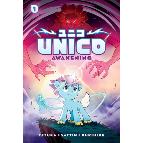 Unico: Awakening (Volume 1): An Original Manga - Hardcover