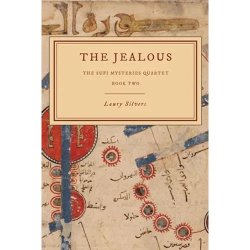 The Jealous: The Sufi Mysteries Quartet Book Two - Paperback
