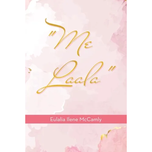 "Me Laala" - Paperback