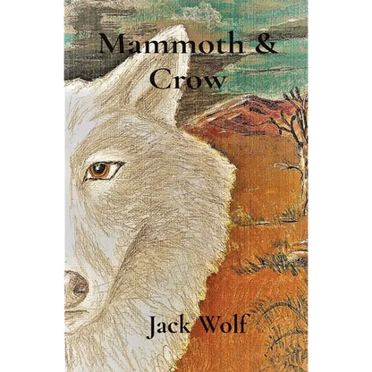 Mammoth & Crow - Paperback