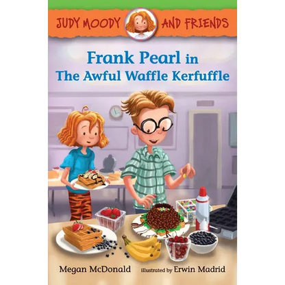 Judy Moody and Friends: Frank Pearl in the Awful Waffle Kerfuffle - Paperback