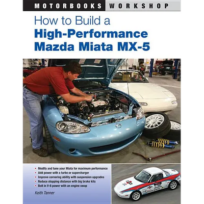 How to Build a High-Performance Mazda Miata MX-5 - Paperback
