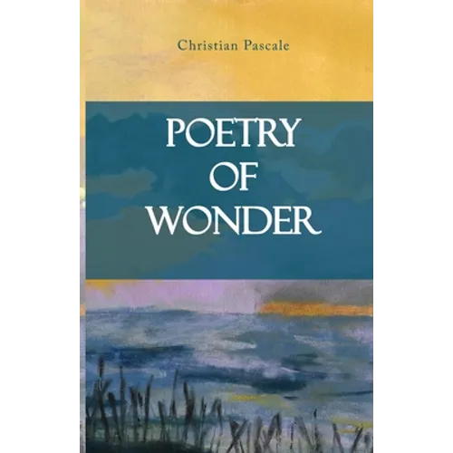Poetry of Wonder - Paperback