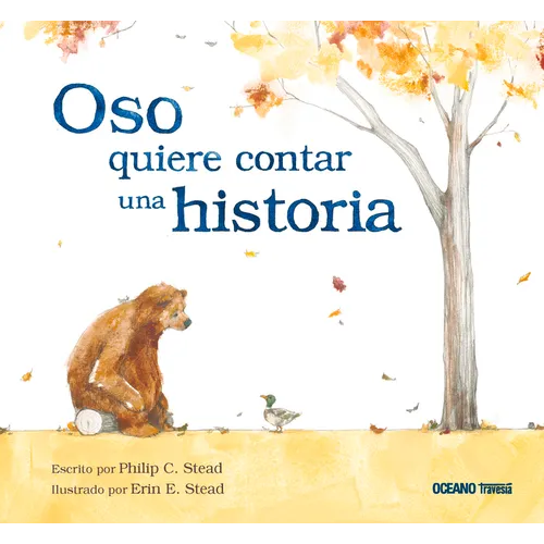 Oso Quiere Contar Una Historia - Hardcover