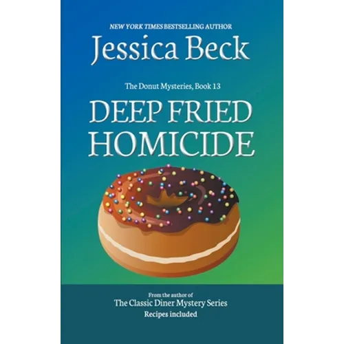 Deep Fried Homicide - Paperback