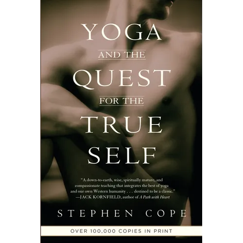 Yoga and the Quest for the True Self - Paperback
