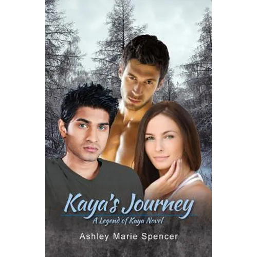 Kaya's Journey: A Legend of Kaya Novel - Paperback