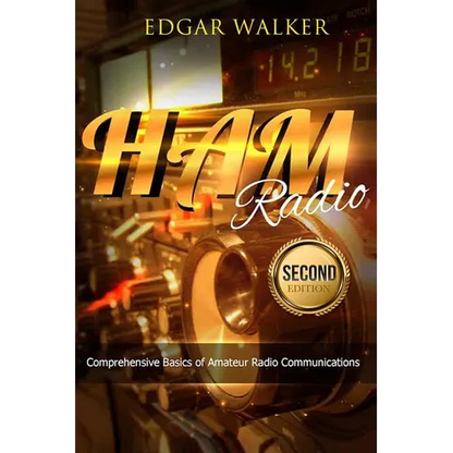 Ham Radio: Comprehensive Basics of Amateur Radio Communications - Paperback