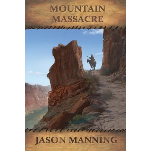 Mountain Massacre - Paperback