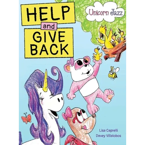 Unicorn Jazz Help and Give Back - Hardcover