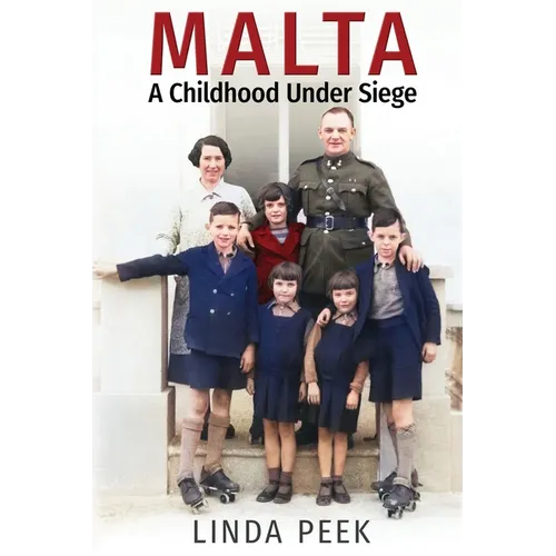 Malta A Childhood Under Siege - Paperback