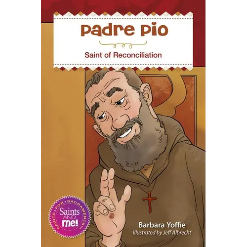 Padre Pio: Saint for Reconciliation - Paperback