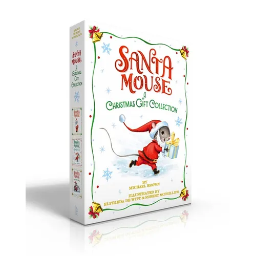 Santa Mouse a Christmas Gift Collection (Boxed Set): Santa Mouse; Santa Mouse, Where Are You?; Santa Mouse Finds a Furry Friend - Hardcover