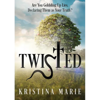 Twisted: Are You Gobbling Up Lies, Declaring Them as Your Truth? - Paperback