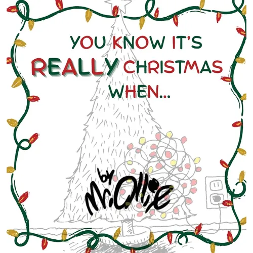 You Know It's Really Christmas When - Hardcover