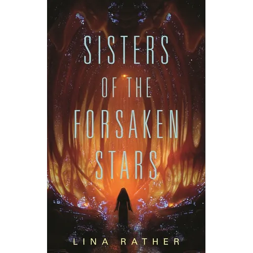 Sisters of the Forsaken Stars - Paperback