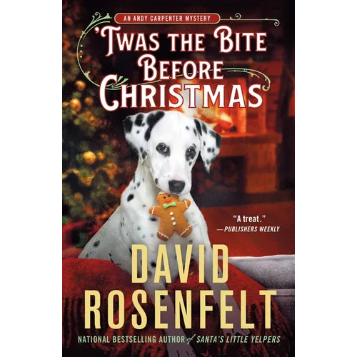 'Twas the Bite Before Christmas: An Andy Carpenter Mystery - Paperback