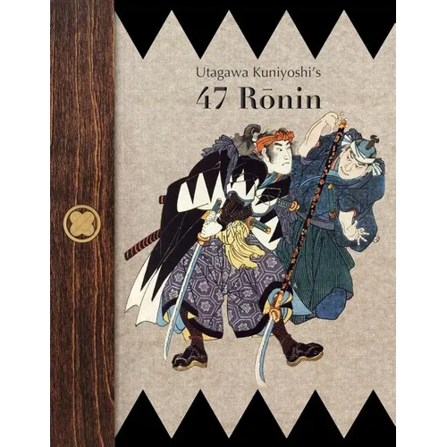 Utagawa Kuniyoshi's 47 Ronin - Paperback