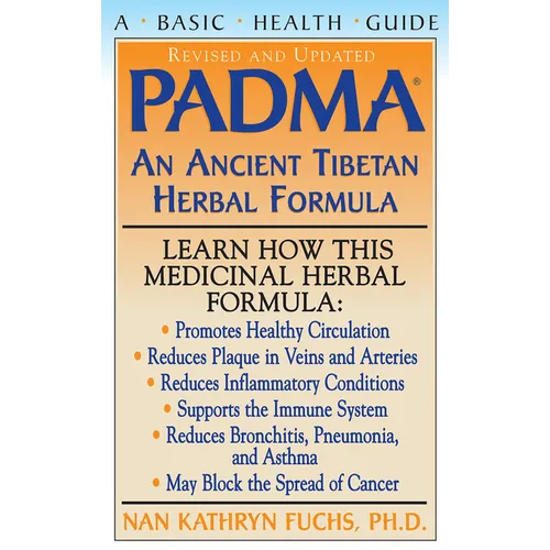 Padma: An Ancient Tibetan Herbal Formula - Hardcover