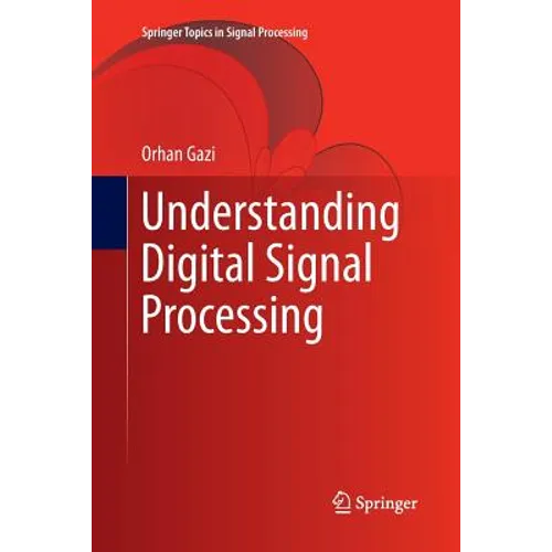 Understanding Digital Signal Processing - Paperback